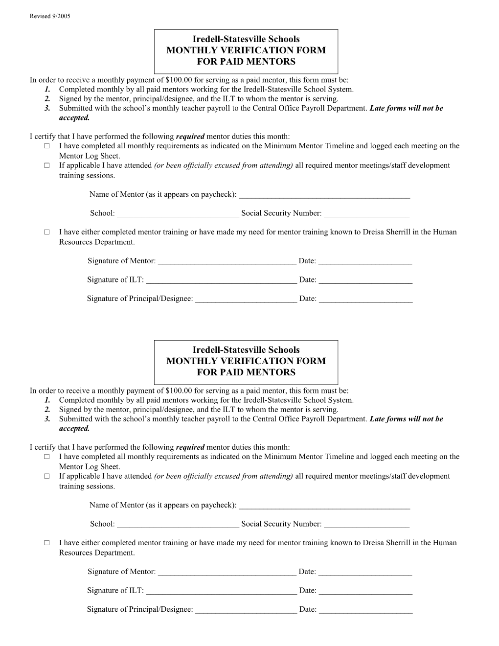 In Order to Receive a Monthly Payment of $100.00 for Serving As a Paid Mentor, This Form