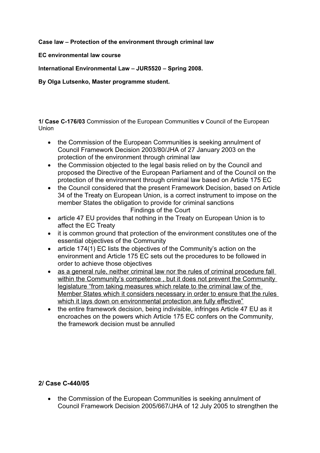 Case C-176/03 Commission of the European Communities V Council of the European Union