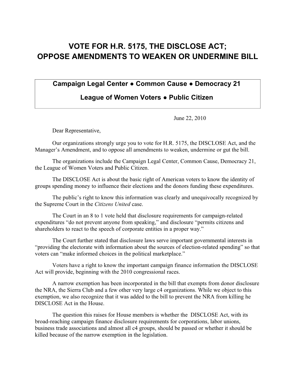 Vote for H.R. 5175, the Disclose Act; Oppose Amendments to Weaken Or Undermine Bill