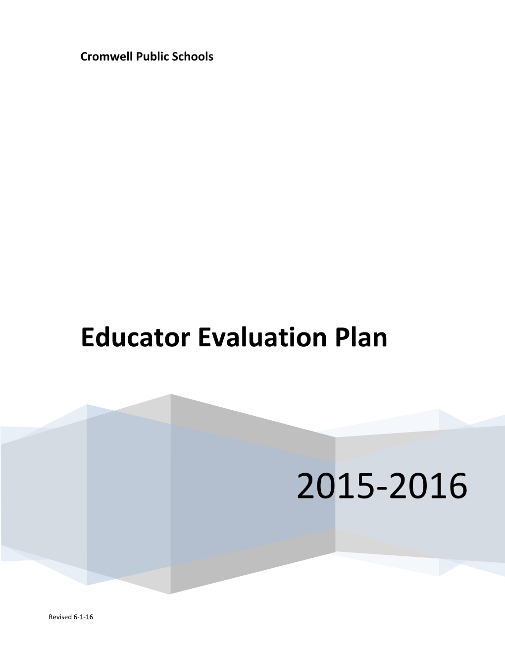 Cromwell Educator Evaluation Program