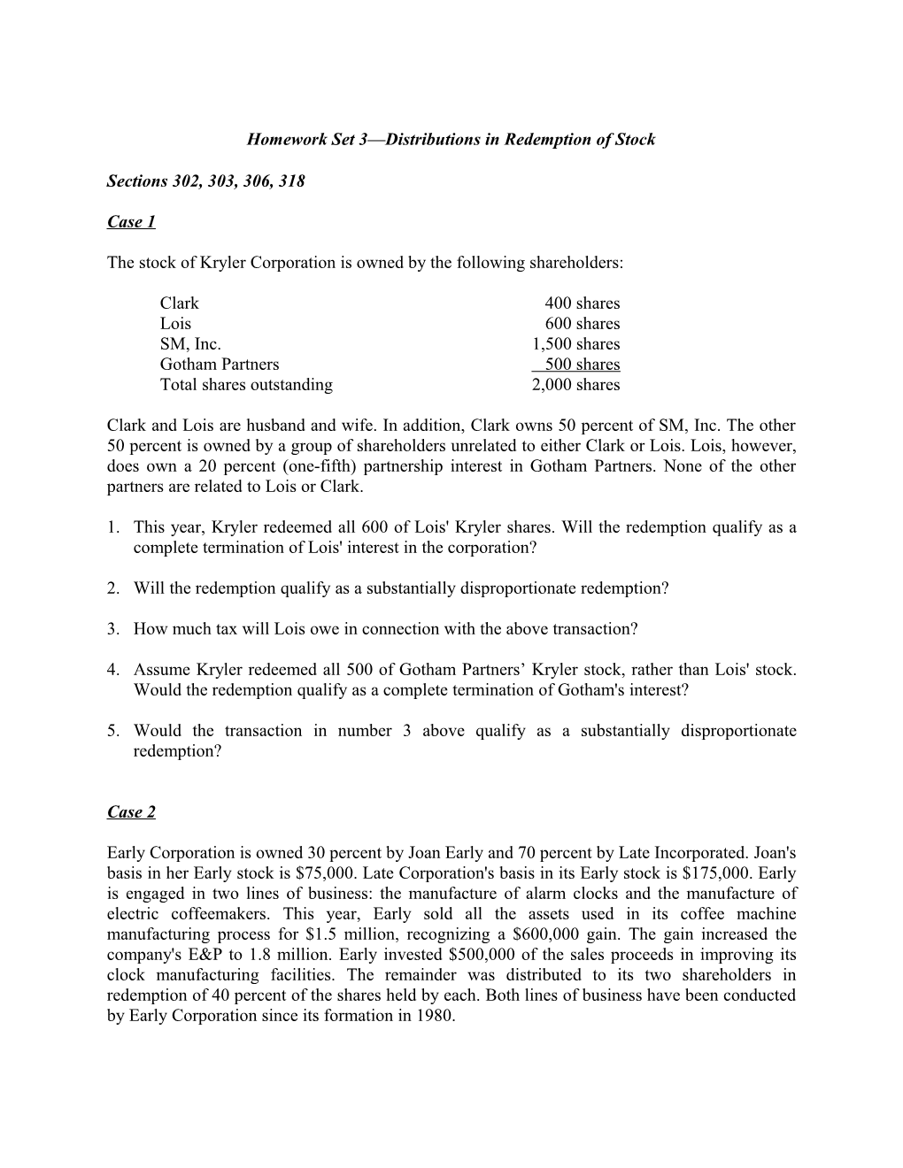 Homework Set 3 Distributions in Redemption of Stock