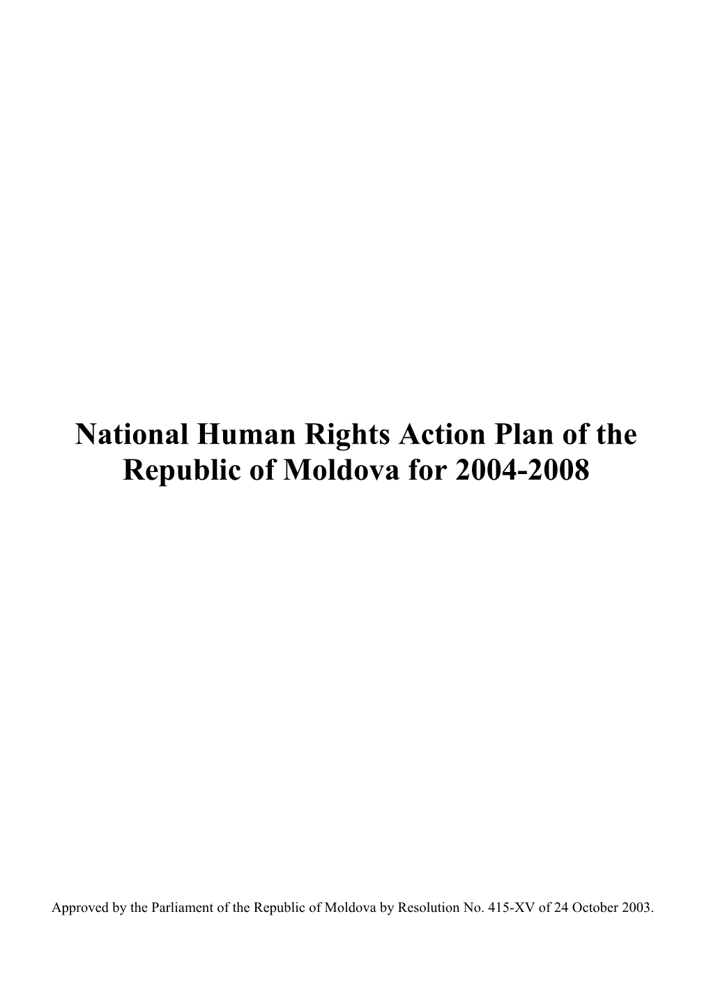 National Human Rights Action Plan of the Republic of Moldova for 2004-2008