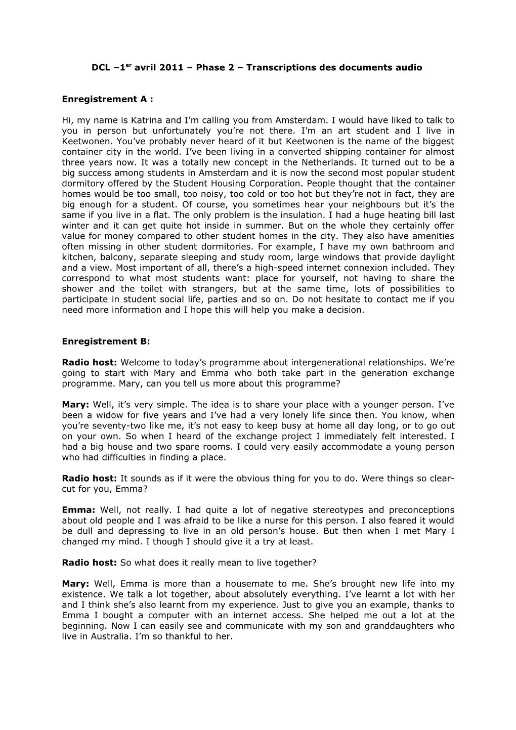 DCL 1Er Avril 2011 Transcriptions Des Documents Audio Phase 2