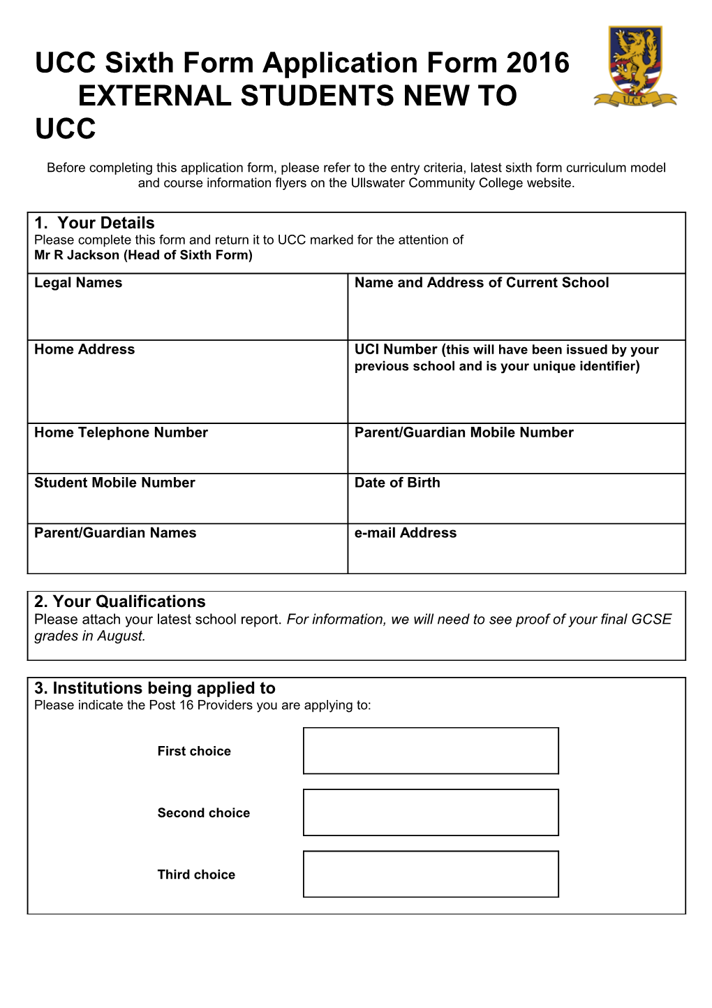 UCC Sixth Form Application Form 2016