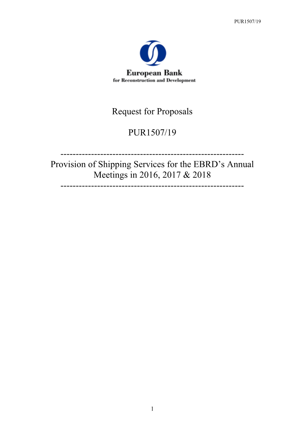 Provision of Shipping Services for the EBRD S Annual Meetings in 2016, 2017 & 2018