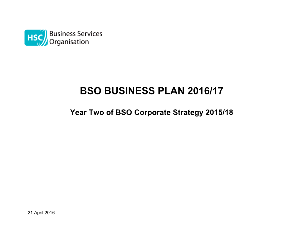 Year Two of BSO Corporate Strategy 2015/18