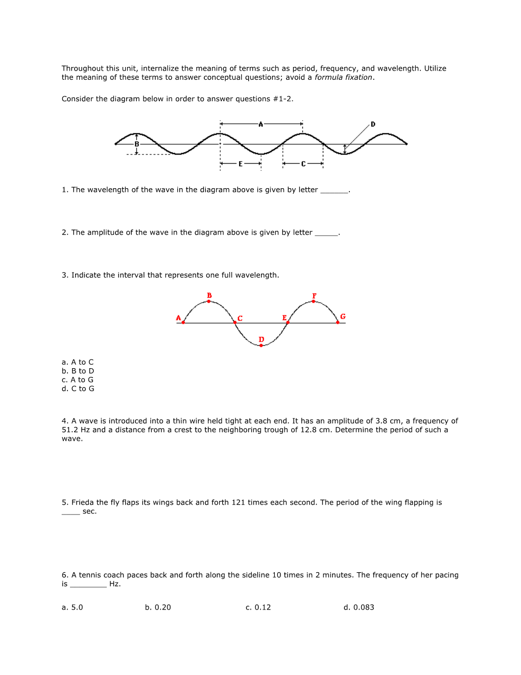 Consider the Diagram Below in Order to Answer Questions #1-2