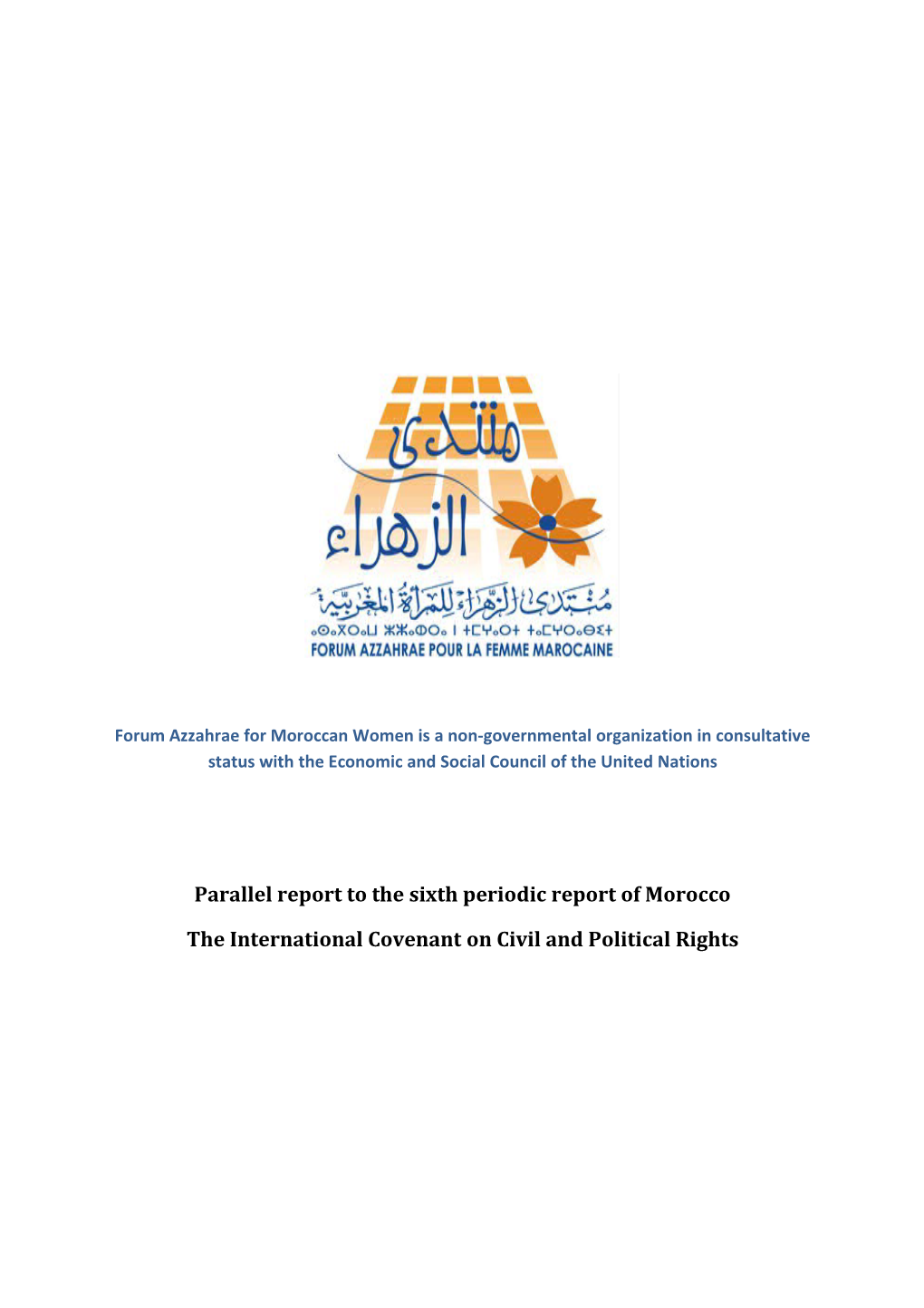 Parallel Report to the Sixth Periodic Report of Morocco