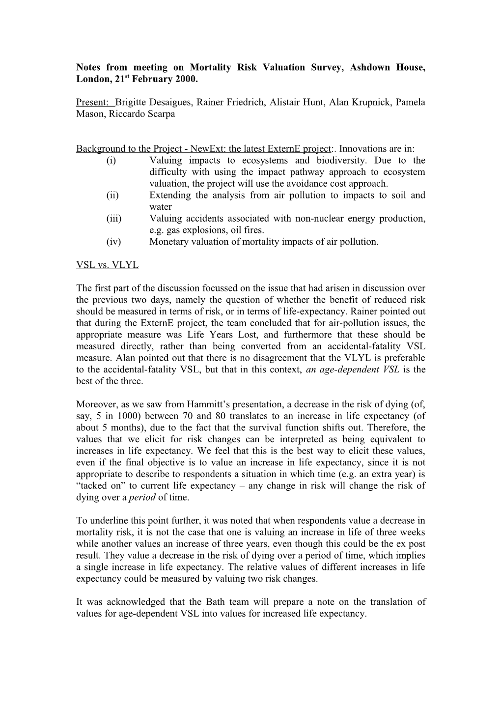 Notes from Meeting on Mortality Risk Valuation Survey, Ashdown House, London, 21St February 2000