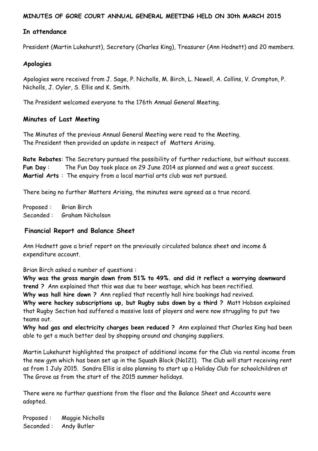 Minutes of Gore Court Annual General Meeting Held on 20Th March 2006