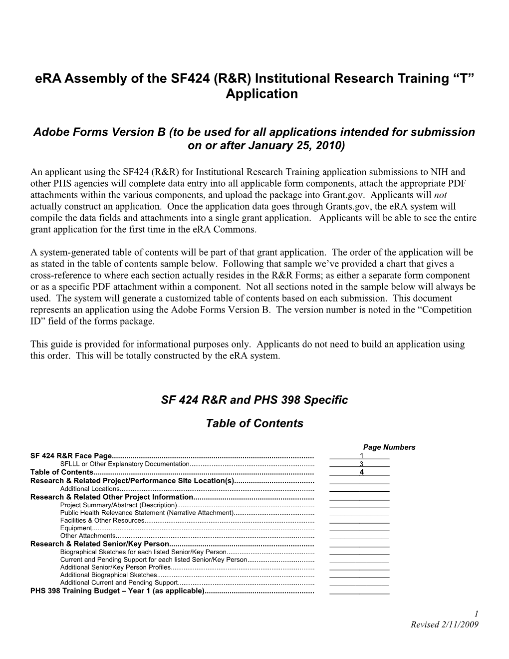 Era Assembly of the SF424 (R&R) Application (Adobe Forms Version A) - Updated: 02/12/2009 s1