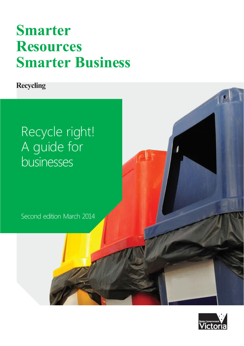 Recycle Right! a Guide for Businesses