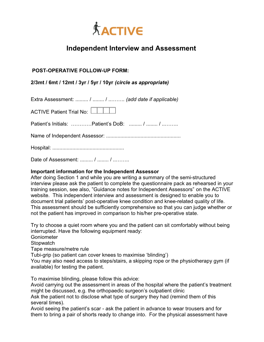 Semi-Structured Interview & Functional Performance Assessment for Patients Participating In