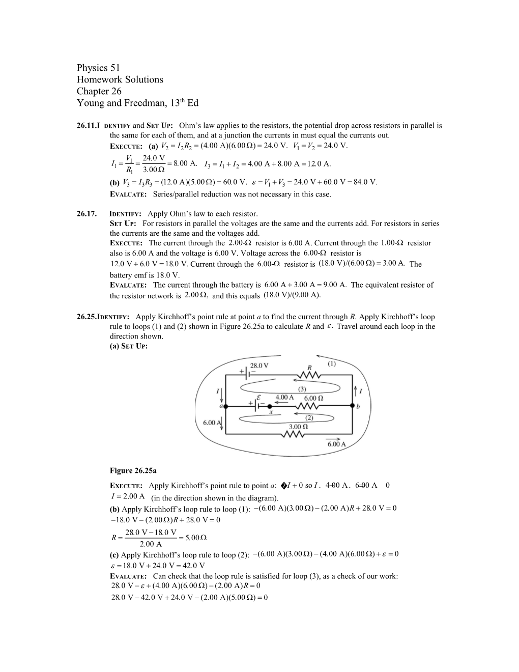 Evaluate:Series/Parallel Reduction Was Not Necessary in This Case