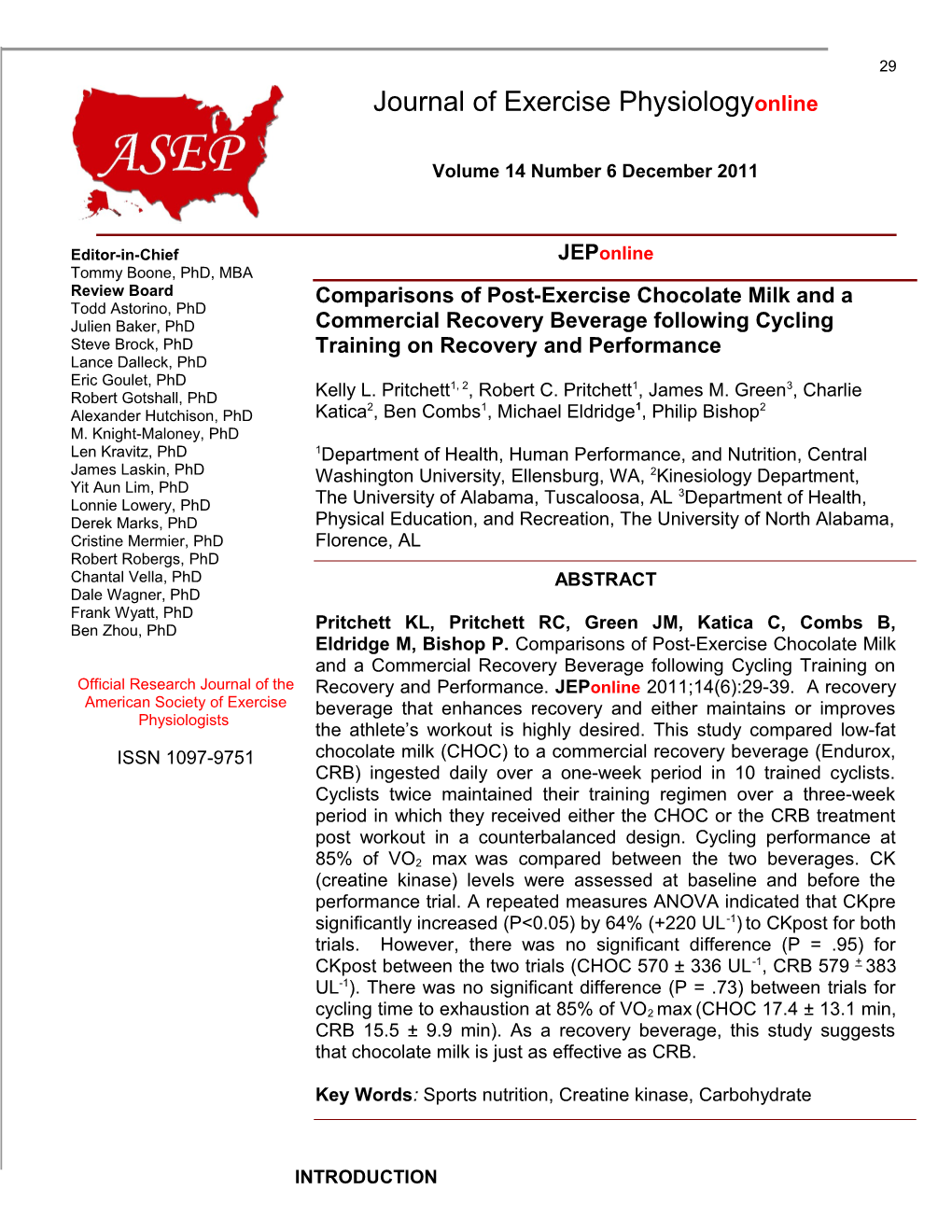 Comparisons of Post-Exercise Chocolate Milk and a Commercial Recovery Beverage Following