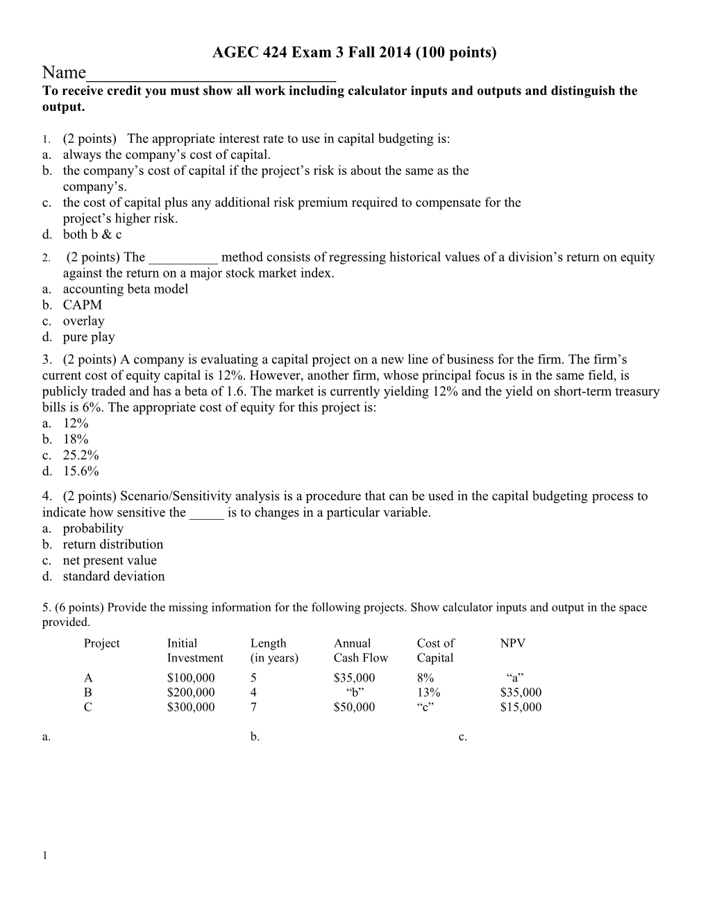 AGEC 424 Exam 3 Fall2014 (100 Points)