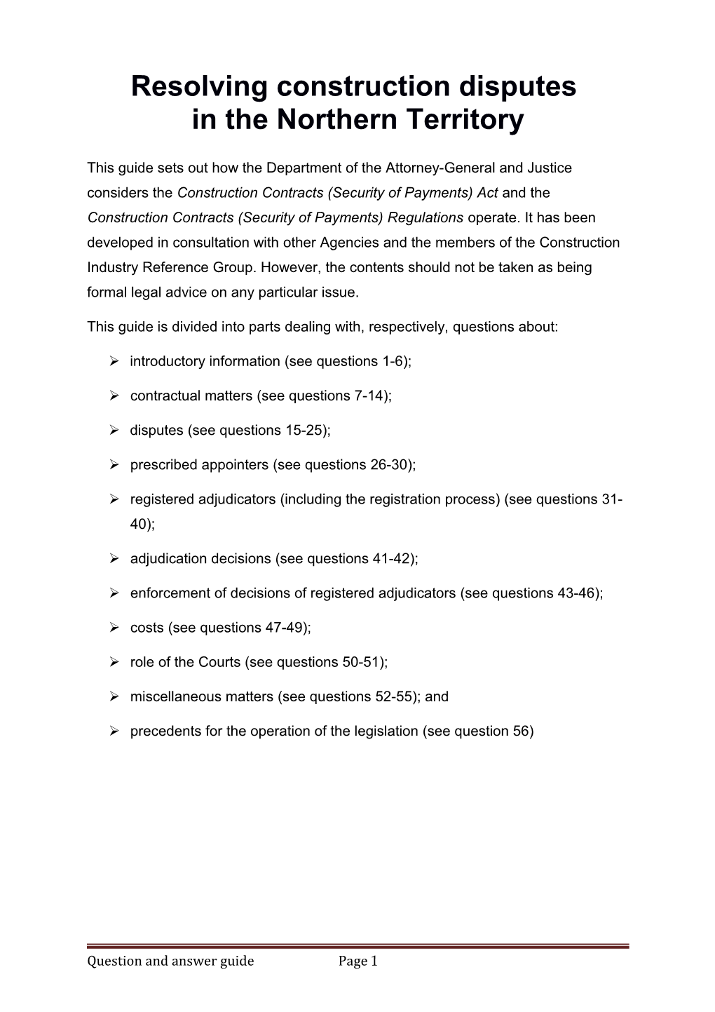 Resolving Construction Disputes in the Northern Territory