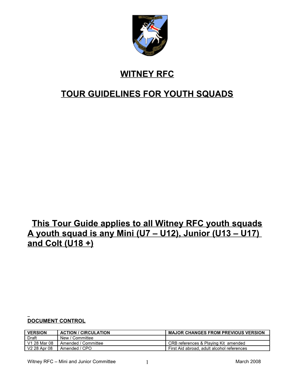 This Tour Guide Applies to All Witney RFC Youth Squads