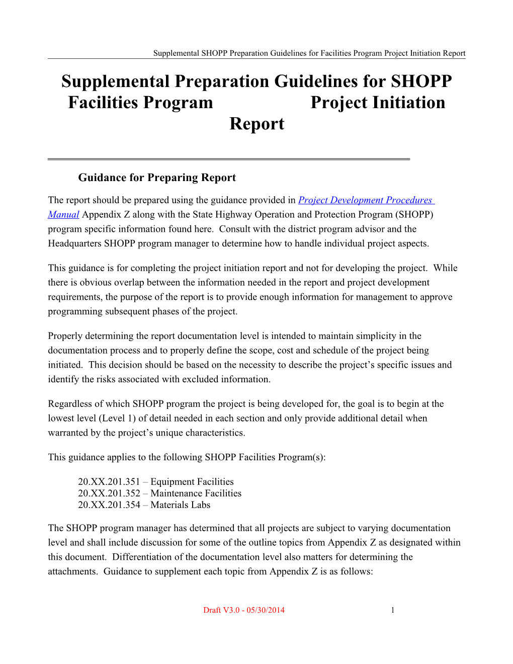 Supplemental SHOPP Preparation Guidelines for Facilities Program Project Initiation Report