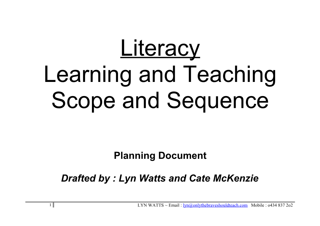 Literacy Learning and Teaching Scope and Sequence