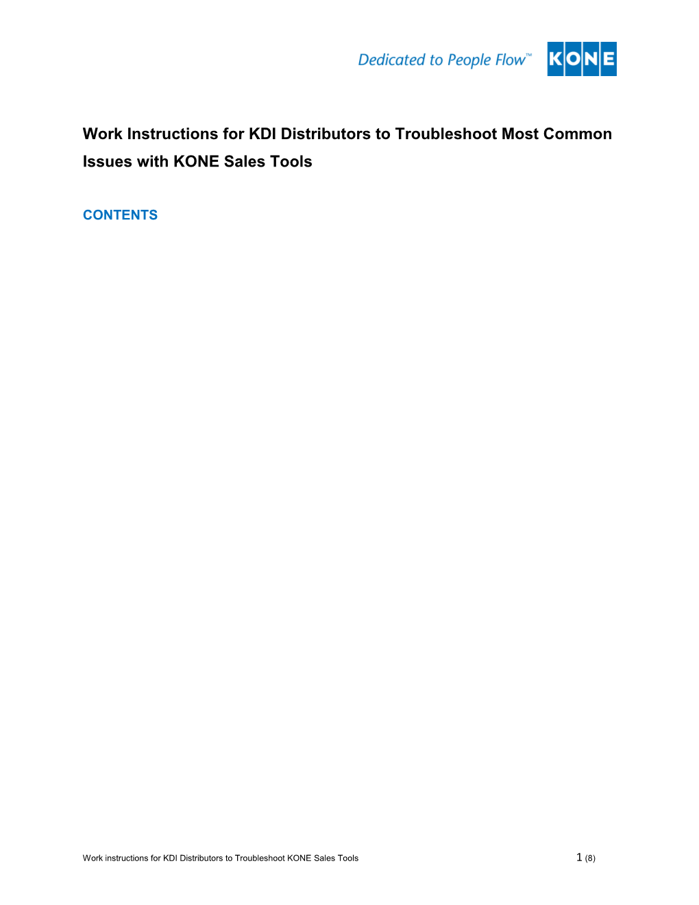 Work Instructions for KDI Distributors to Troubleshoot Most Common Issues with KONE Sales