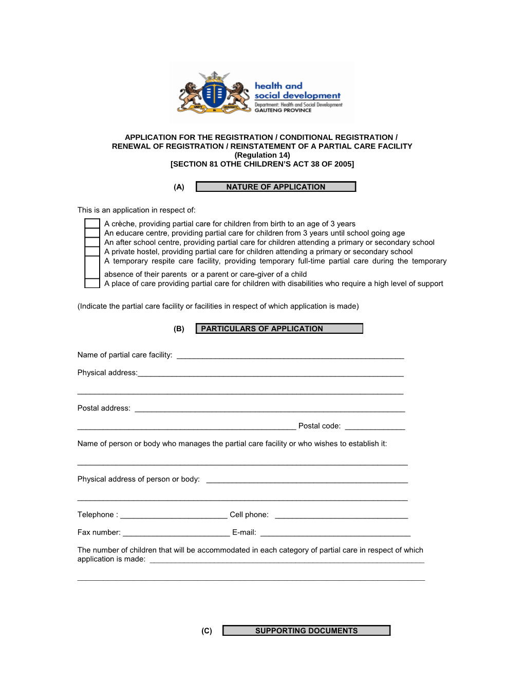 Application for the Registration / Conditional Registration