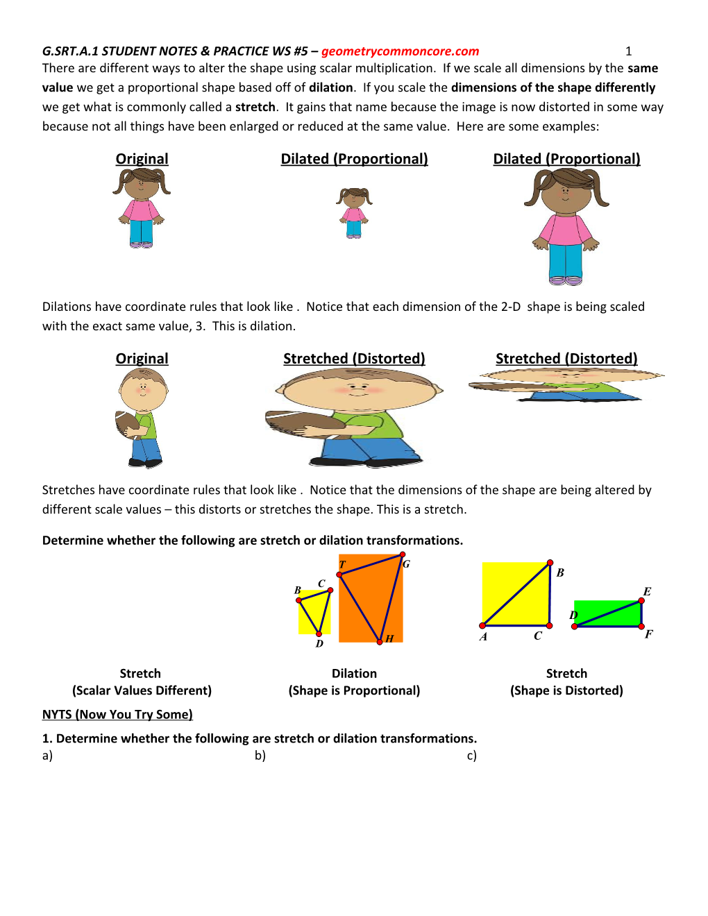 G.SRT.A.1STUDENT NOTES & PRACTICE WS #5 Geometrycommoncore.Com1