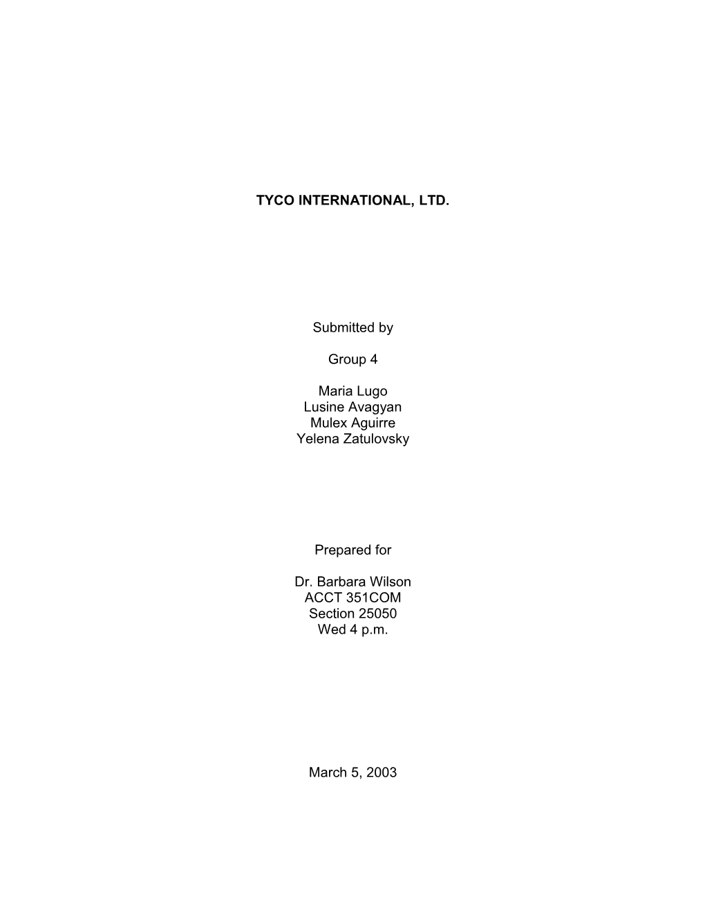 In June of 2002, the SEC Ordered Tyco to Accurately State the Value of Its CIT Subsidiary