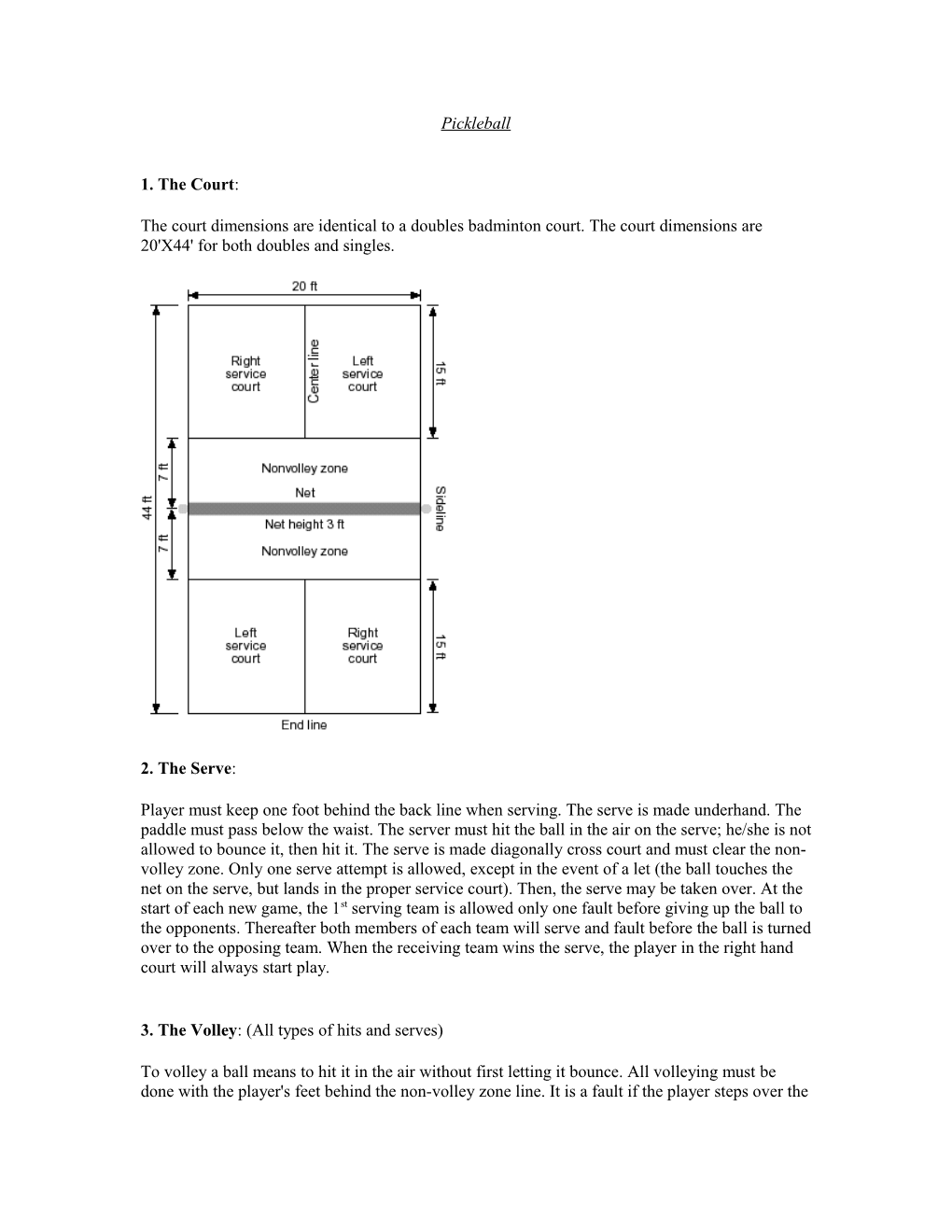 3. the Volley: (All Types of Hits and Serves)