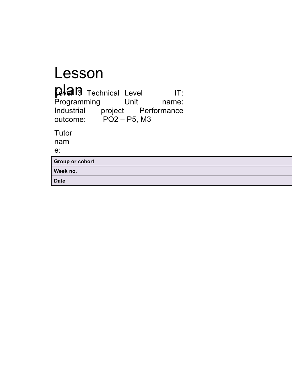 Level3technicallevel IT:Programmingunitname: Industrialprojectperformanceoutcome: PO2 P5,M3