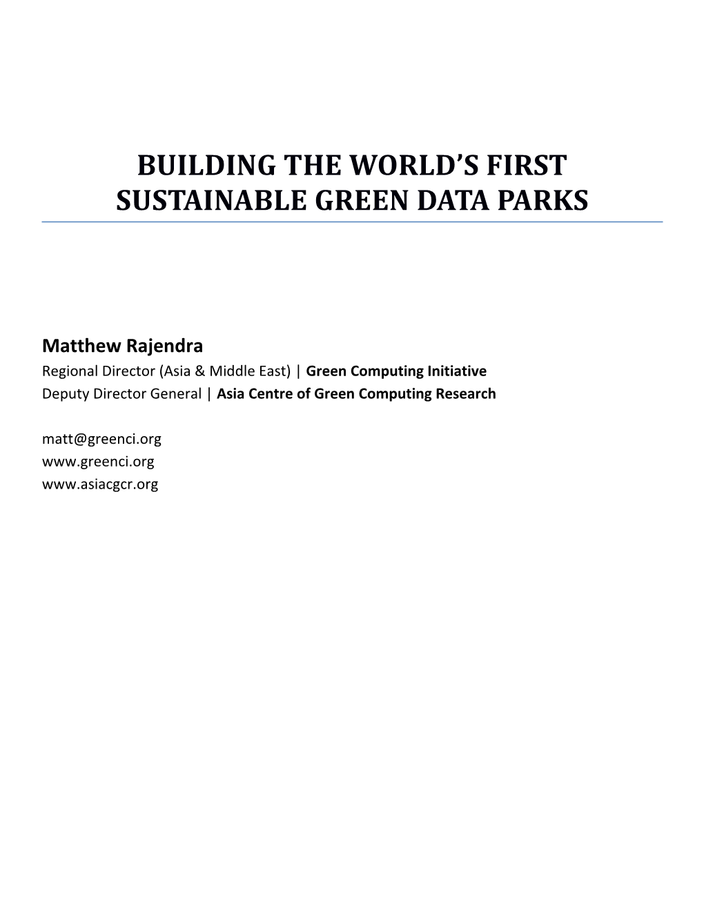Building the World S First Sustainable Green Data Parks