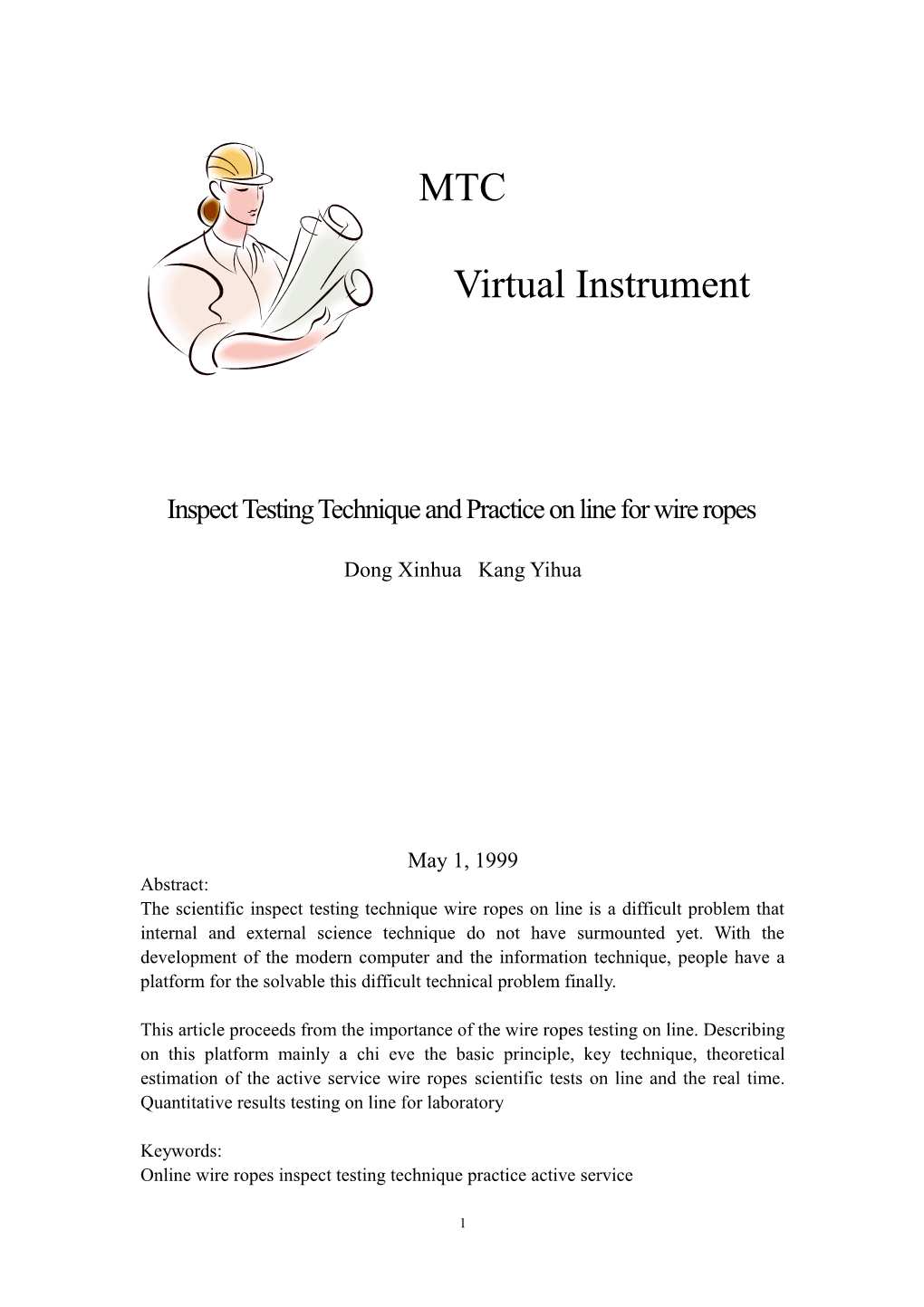 Inspect Testing Technique and Practice on Line for Wire Ropes