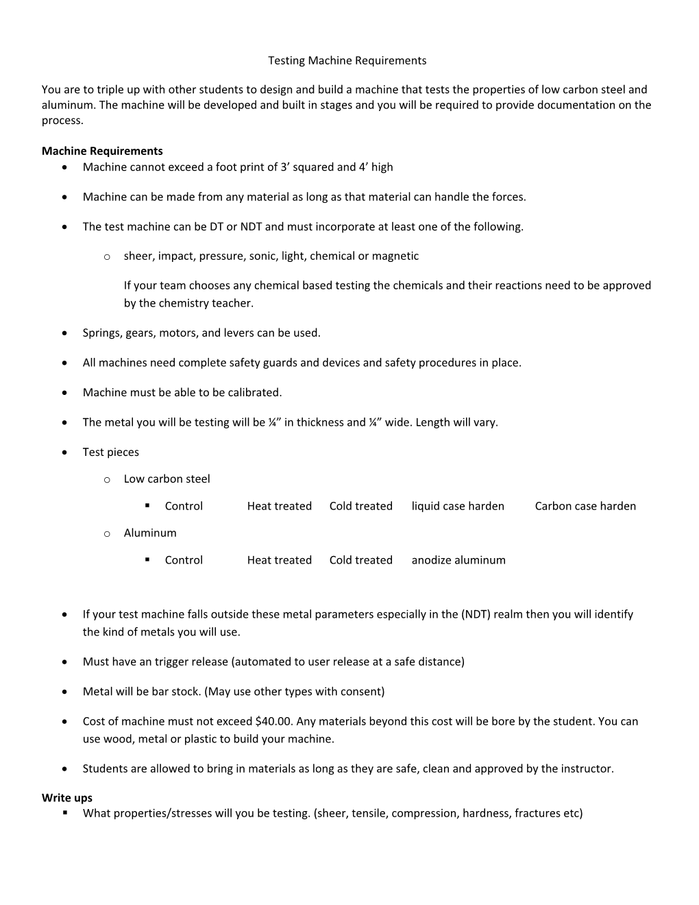 Testing Machine Requirements