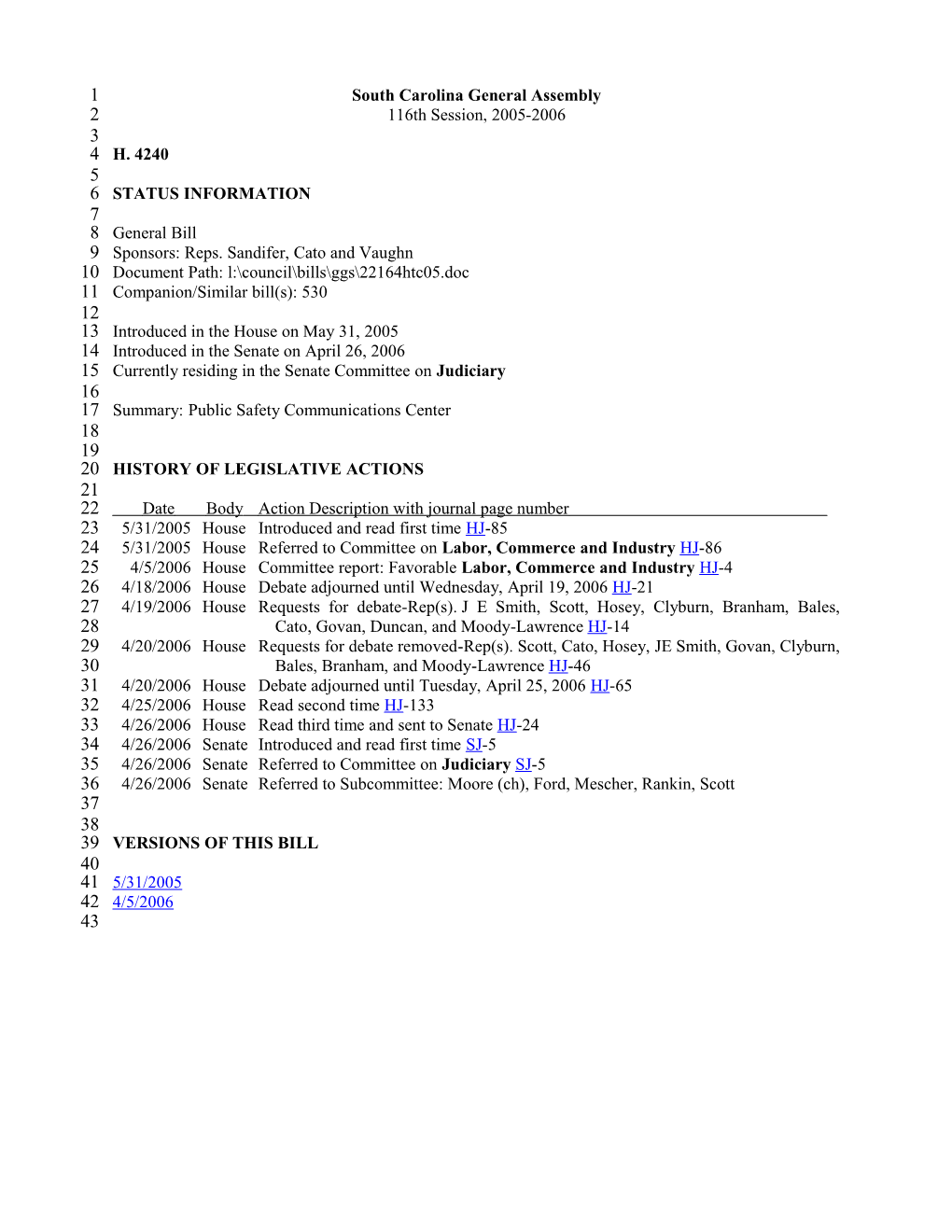 2005-2006 Bill 4240: Public Safety Communications Center - South Carolina Legislature Online