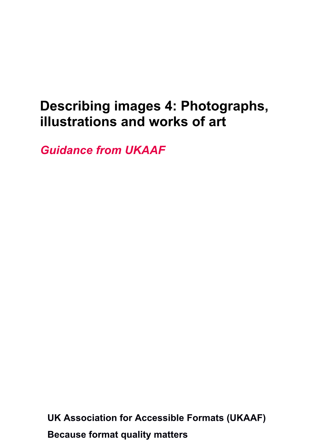 G016 Describing Images 4: Photographs, Illustrations and Works of Art