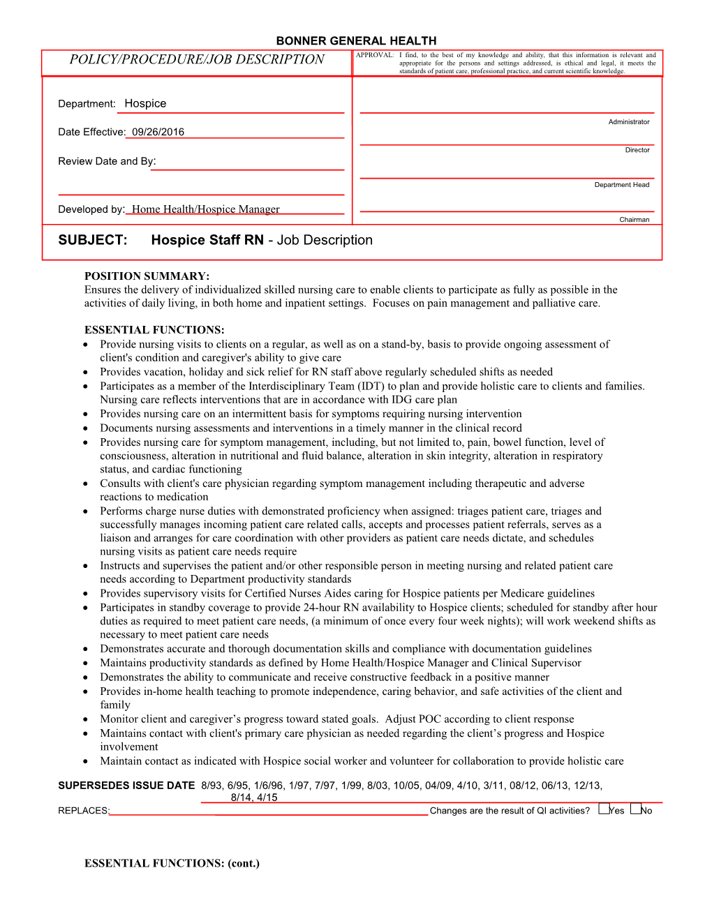 Subject:Hospicestaff RN - Job Description