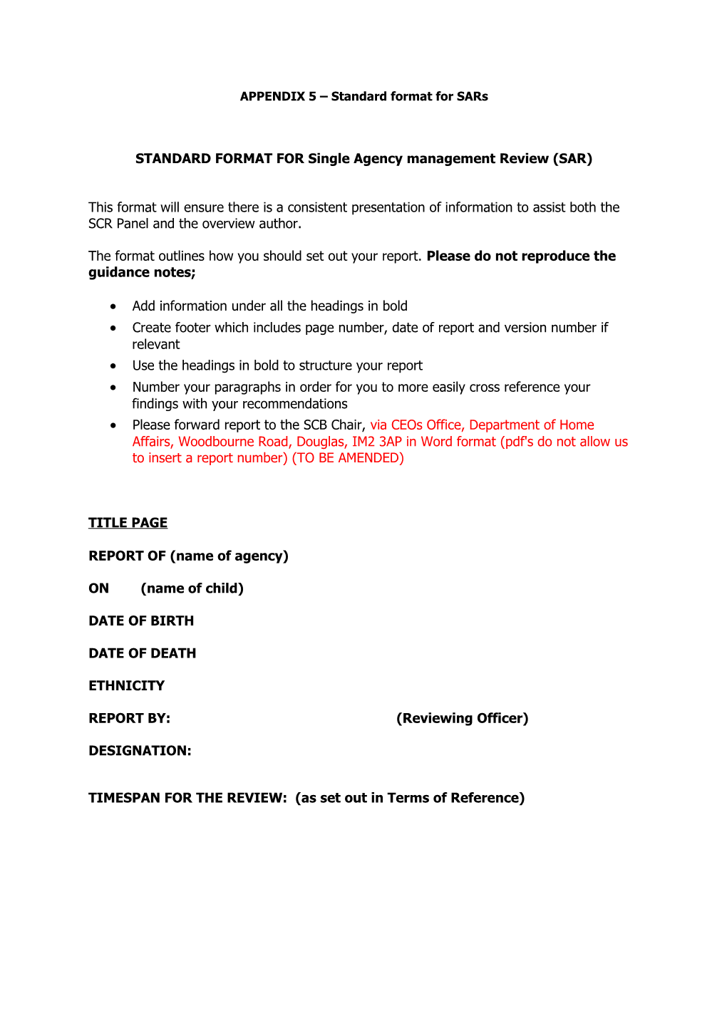 STANDARD FORMAT for Single Agency Management Review (SAR)