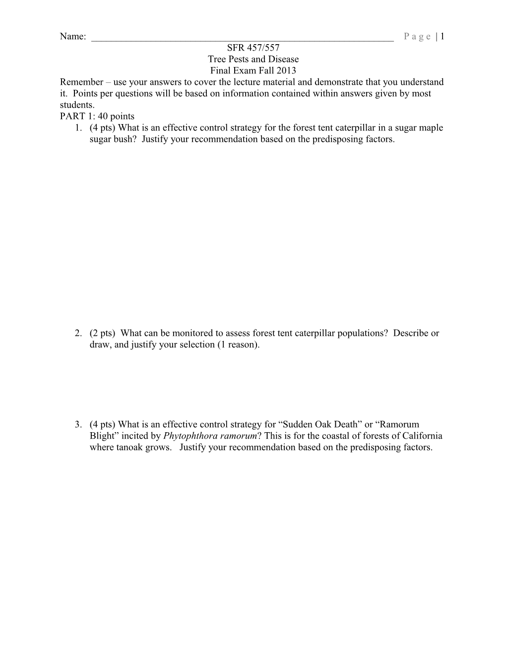 SFR 457/557 Tree Pests and Disease Final Exam Fall 2013