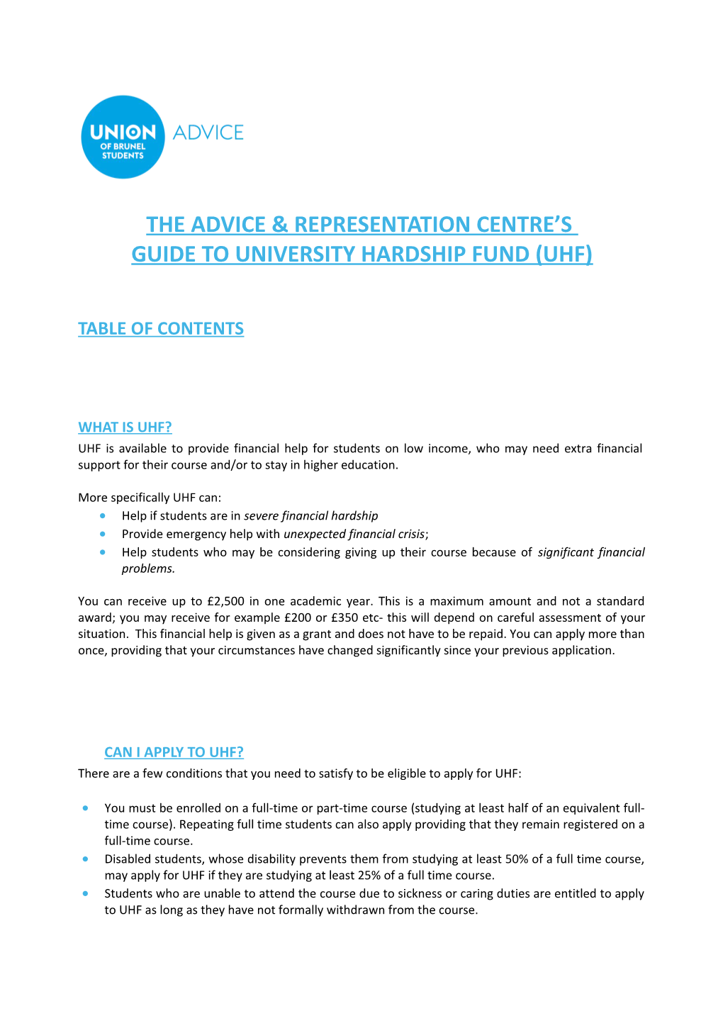THE ADVICE & REPRESENTATION CENTRE S GUIDE to University Hardship Fund (UHF)