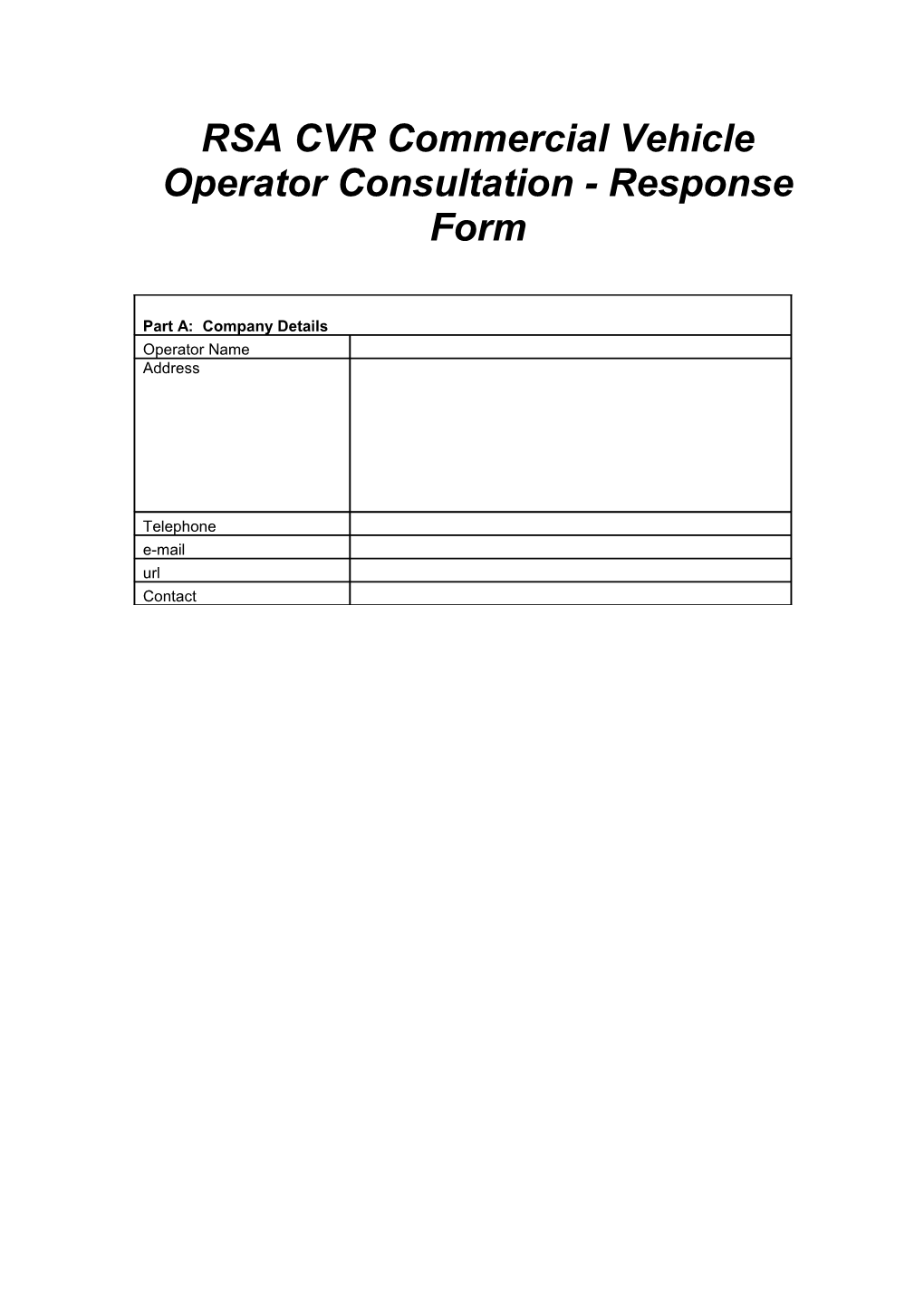 RSA CVR Commercial Vehicle Operator Consultation - Response Form