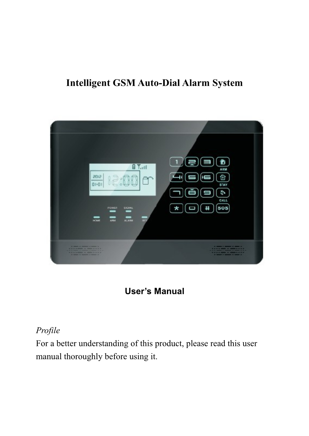 Intelligent GSM Auto-Dial Alarm System