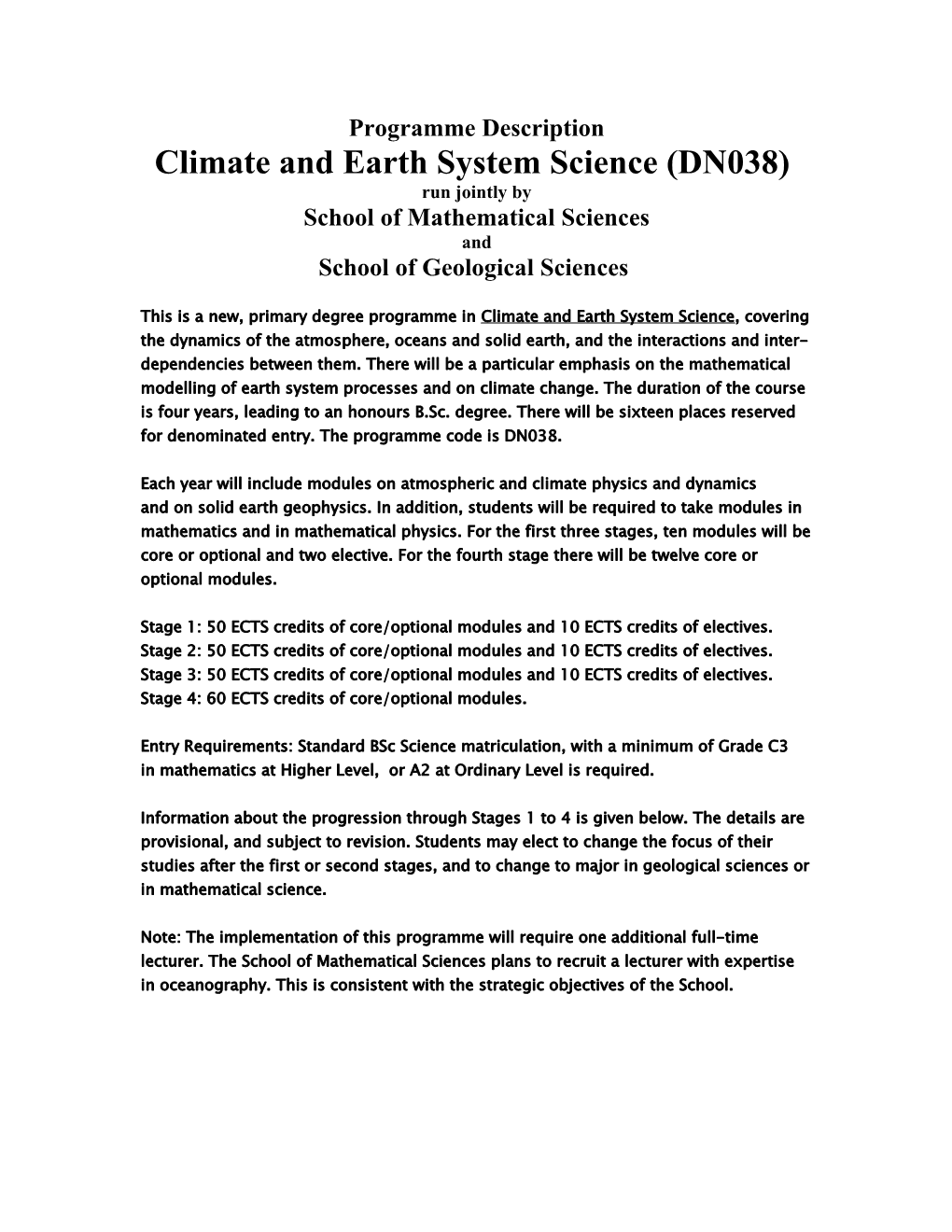 Programme Title: Climate and Earth System Science