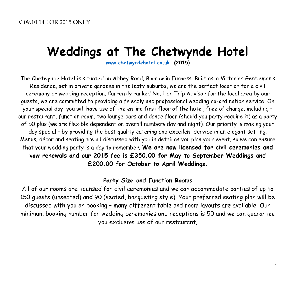 Weddings at the Chetwynde Hotel