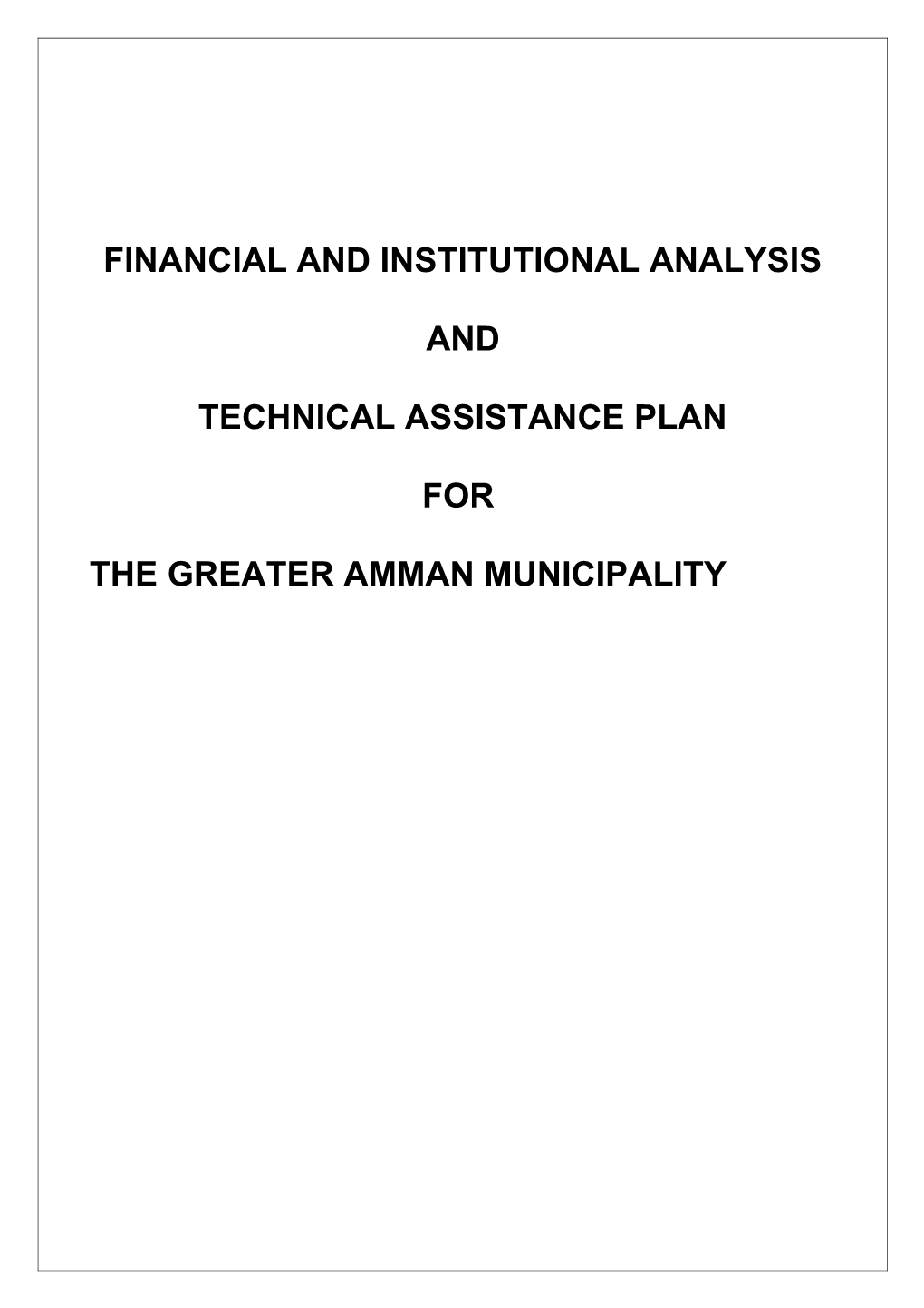 Financial and Institutional Analysis
