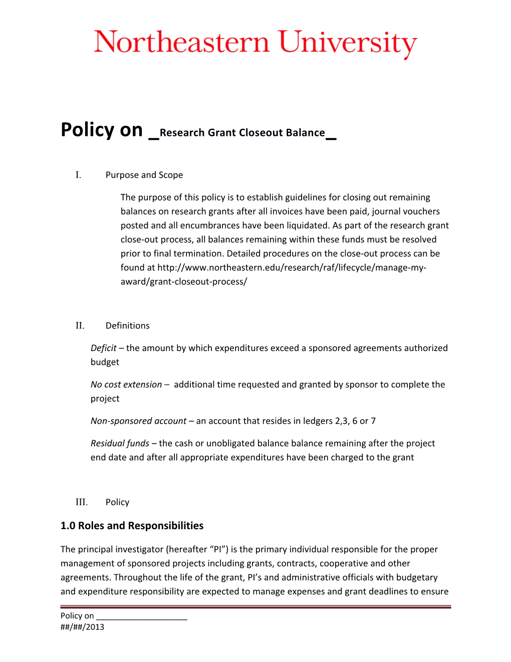 Policy on Research Grant Closeout Balance
