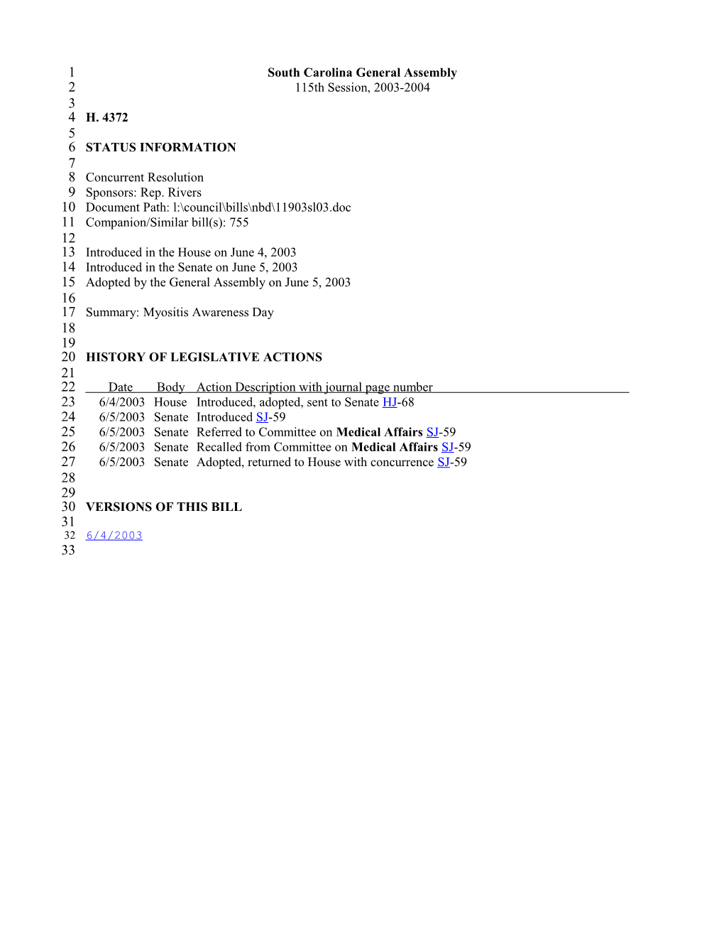 2003-2004 Bill 4372: Myositis Awareness Day - South Carolina Legislature Online