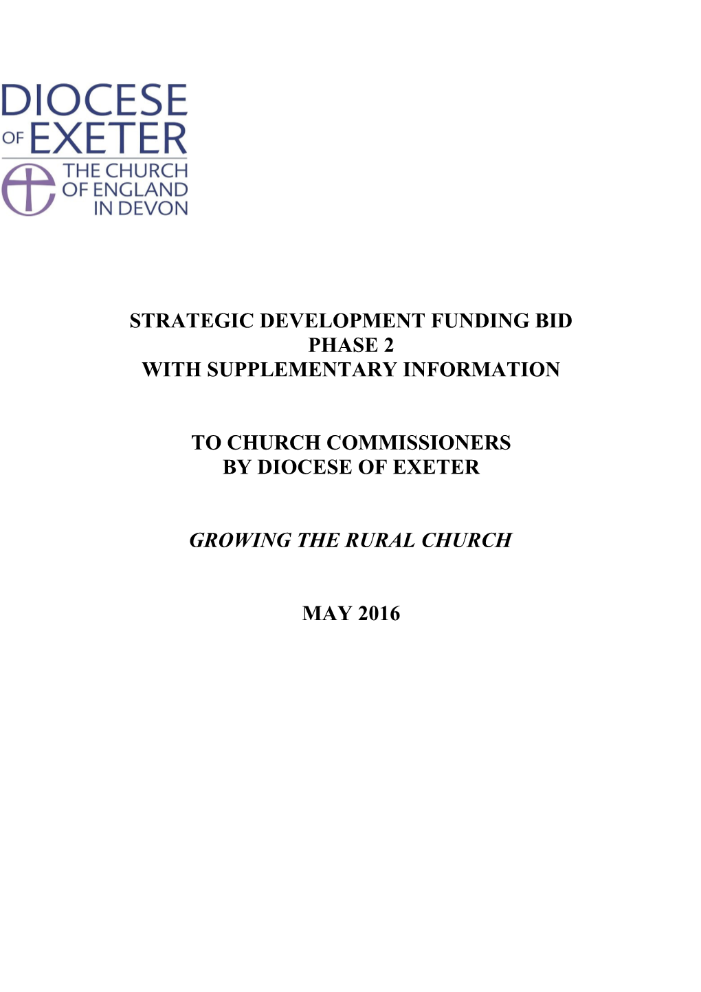 Strategic Development Funding Bid