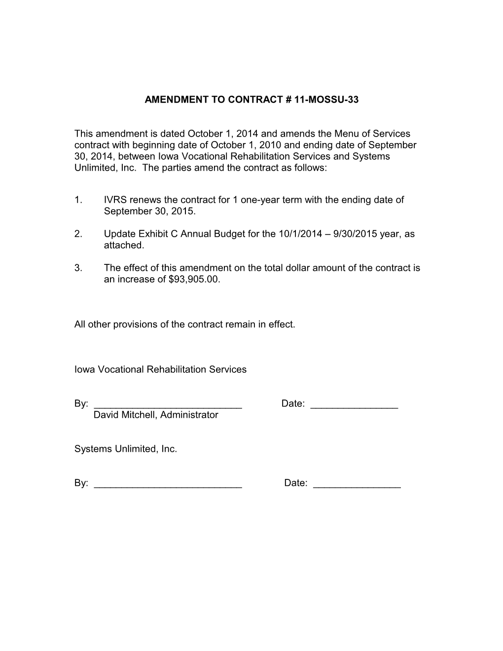 Amendment to Establishment Agreement Contract