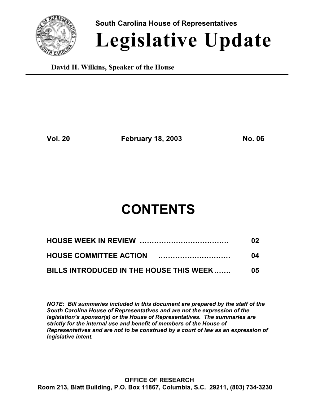 Legislative Update - Vol. 20 No. 06 February 18, 2003 - South Carolina Legislature Online