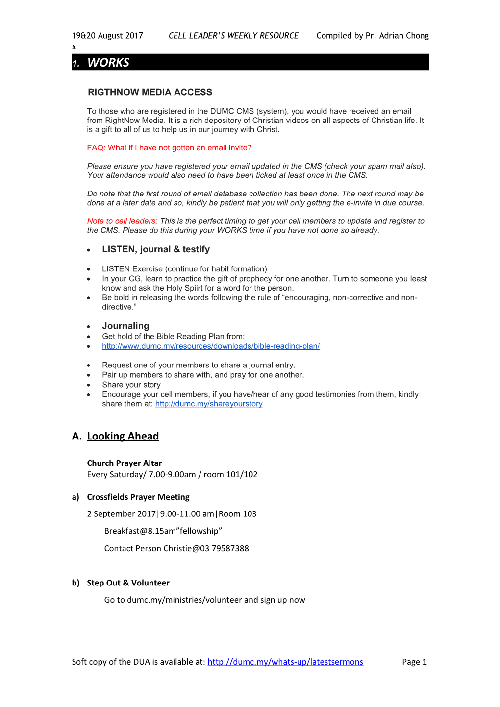 19&20 August 2017 CELL LEADER S WEEKLY RESOURCE Compiled by Pr. Adrian Chong